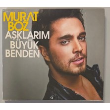 Murat Boz Aşklarım Büyük Benden CD