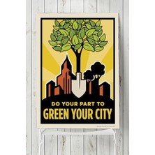 Ertürk Store PSTER9631 Şehrini Yeşilleştir Bitki Çiçek Ağaç Posteri (60X90 Cm)