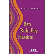Ertürk Store Ben Ruhi Bey Nasılsım