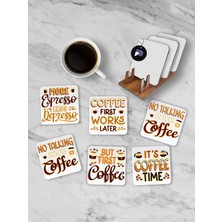 Postermanya (PSTER21269) Kahve Coffee Motto Standlı Ahşap Bardak Altlığı Seti, 6 Adet Baskılı Bardak Fincan Kahve Altlığı
