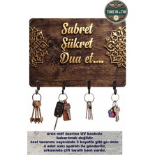 Time in a Tin Sabret Şükret Dua Et -Mdf Duvar Anahtarlığı - 4 Kancalı Dekoratif Anahtar Askısı - Uv Baskı