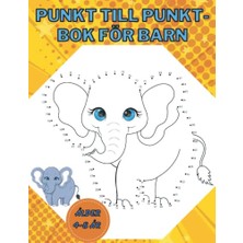 Ertürk Store Punkt Till Punkt - Çocuklar Için Boyama ve Aktivite Kitabı, Yaş 4-8