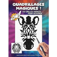 Ertürk Store Quadrillages Magiques ! Grilles Vierges: Carnet Compos É Al É Sym É Pour Dessiner De Dessin De Grilles Atoires Et Triques