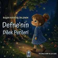 Şeker Fabrikası Defne’nin Dilek Perileri