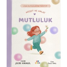Unikod Mutluluk - Hisset ve Anlat
