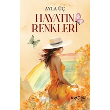 Eyobi Yayınları Hayatın Renkleri