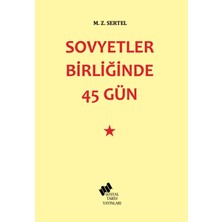 Sosyal Tarih Yayınları Sovyetler Birliğinde 45 Gün
