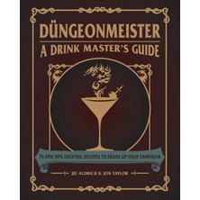 Str Store Düngeonmeister: 75 Epic Rpg Cocktail Recipes To Shake Up Your Campaign