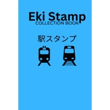 Marmara Avm Independently Published Eki Stamp Jr Passport Best Book: タ ン Stampu Japan Travel Journal Stampu Collection 駅 ス プ Eki Rail And