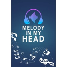Marmara Avm Melody In My Head Song Writing Book: Lyrics Notebook To Write In; Lined/ruled Manuscript 120 Pages 6"x9": Gift For Music Lovers, Students And Songwriters.