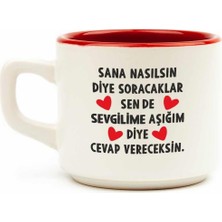 Sevgilime Aşığım Diye Cevap Vereceksin Beyaz Venüs Kupa - Hediye Seramik Kupa