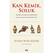 Say Kan, Kemik, Soluk Susan Wise Bauer