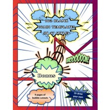 Marmara Avm 102 Blank Comic Templates In 17 Styles With 9 Pages Of Bubble Cutouts: Great For All Ages To Create And Color Your Own Unique Story Of Heroes; Villains, Or Anime