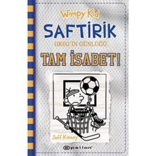 Marmara Avm Saftirik Greg’in Günlüğü 16 – Tam Isabet!, Ciltli Kitap