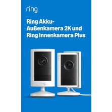 Ring Outdoor Camera 2k ve Indoor Camera Plus Kamera Seti "2k Geniş Açıyla Kör Noktaları Azaltın"