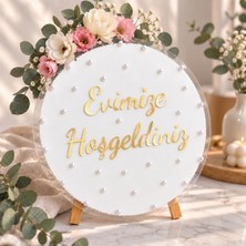 Zarif Souvenirs Evimize Hoşgeldiniz Yazılı Kapı Süsü Pleksi 30 cm