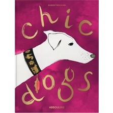 Assouline Chic Dogs Lüks Sert Kapaklı Dekoratif Kitap