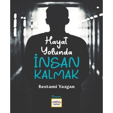 Nar Yayınları Hayat Yolunda Insan Kalmak