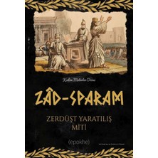 Epokhe Yayınları Zad-Sparam Zerdüşt Yaratılış Miti