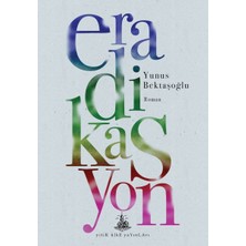 Yitik Ülke Yayınları Eradikasyon