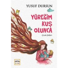 Nar Yayınları Yüreğim Kuş Olunca