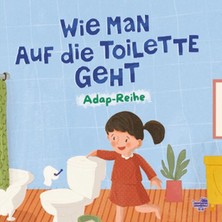 Puset Kitap Wie Man Auf Die Toilette Geht (Almanca, Tuvaleti Nasıl Kullanırım)
