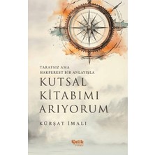 Çelik Yayınevi Kutsal Kitabımı Arıyorum