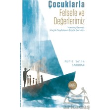 Eski Yeni Yayınları Çocuklarla Felsefe ve Değerlerimiz