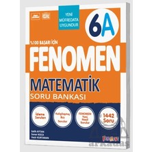 Fenomen Yayıncılık Fenomen 6 Matematik A Soru Bankası