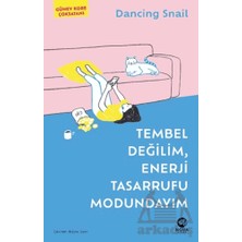 Nova Kitap Tembel Değilim, Enerji Tasarrufu Modundayım