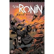 Marmara Çizgi Ninja Kaplumbağalar - Son Ronin Kayıp Yıllar Sayı 3