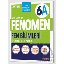 Fenomen Yayıncılık 6. Sınıf Fen Bilimleri A Soru Bankası