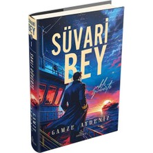Süvari Bey 1: Saklı Güverte - Ciltli