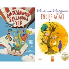 Timaş Çocuk Dinozorumun Saklandığı Yer (Mert Arık) ve Endişe Ağacı