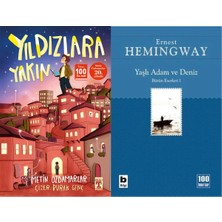 İlk Genç Timaş Yıldızlara Yakın (Metin Özdamarlar) ve Yaşlı Adam ve Deniz (Ihtiyar Balıkçı)
