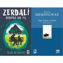 İlk Genç Timaş Zerdali Dedemle Bir Yıl (Yaşar Bayraktar) ve Yaşlı Adam ve Deniz (Ihtiyar Balıkçı)