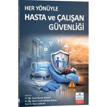 Ankara Nobel Tıp Kitabevi Her Yönüyle Hasta ve Çalışan Güvenliği