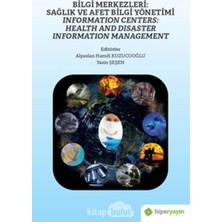 Str Store Bilgi Merkezleri: Sağlık ve Afet Bilgi Yönetimi - Information Centers: Health And Disaster Information Management