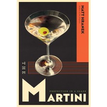Str Store The Martini: Perfection In A Glass