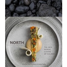 Str Store North: The New Nordic Cuisine Of Iceland [a Cookbook]
