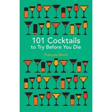 Str Store 101 Cocktails To Try Before You Die