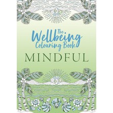 Str Store The Wellbeing Colouring Book: Mindful