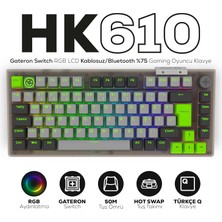 Str Store HK610 Gateron Switch Rgb LCD Tri-Mode Kablosuz/bluetooth %75 Gaming Klavye