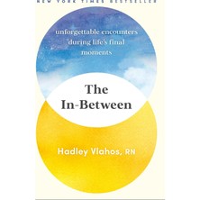 Str Store The In-Between: Unforgettable Encounters During Life's Final Moments