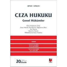 Adalet Yayınevi Ceza Hukuku Genel Hükümler - Ahmet Gökcen, Mehmet Emin Artuk