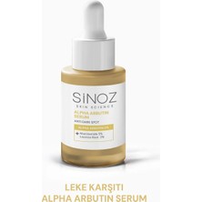 Sinoz Koyu Leke Karşıtı Serum 30 ml Niacinamide 5% Alpha Arbutin 2% Leke Aydınlatıcı Etki