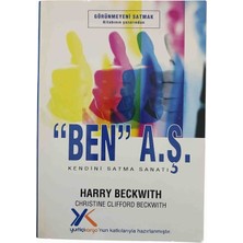 Ben" A.ş. – Kendini Satma Sanatı – Harry Beckwith - Christine Clifford Beckwith