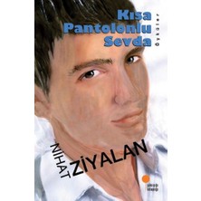 Günışığı Kitaplığı Kısa Pantolonlu Sevda