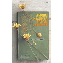 Kahverengi Kitap Annem Kaşıkta Babam Beşikte