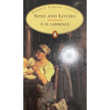 Sons And Lovers - D. H. Lawrence
